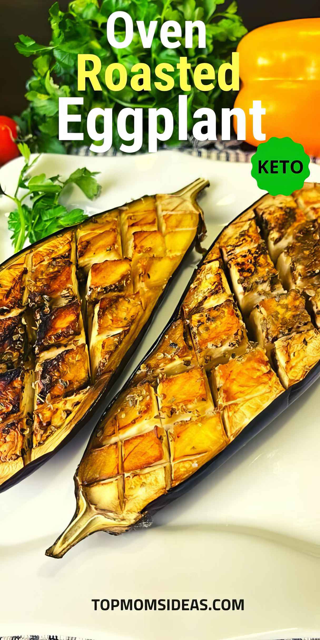 Oven Roasted Eggplant