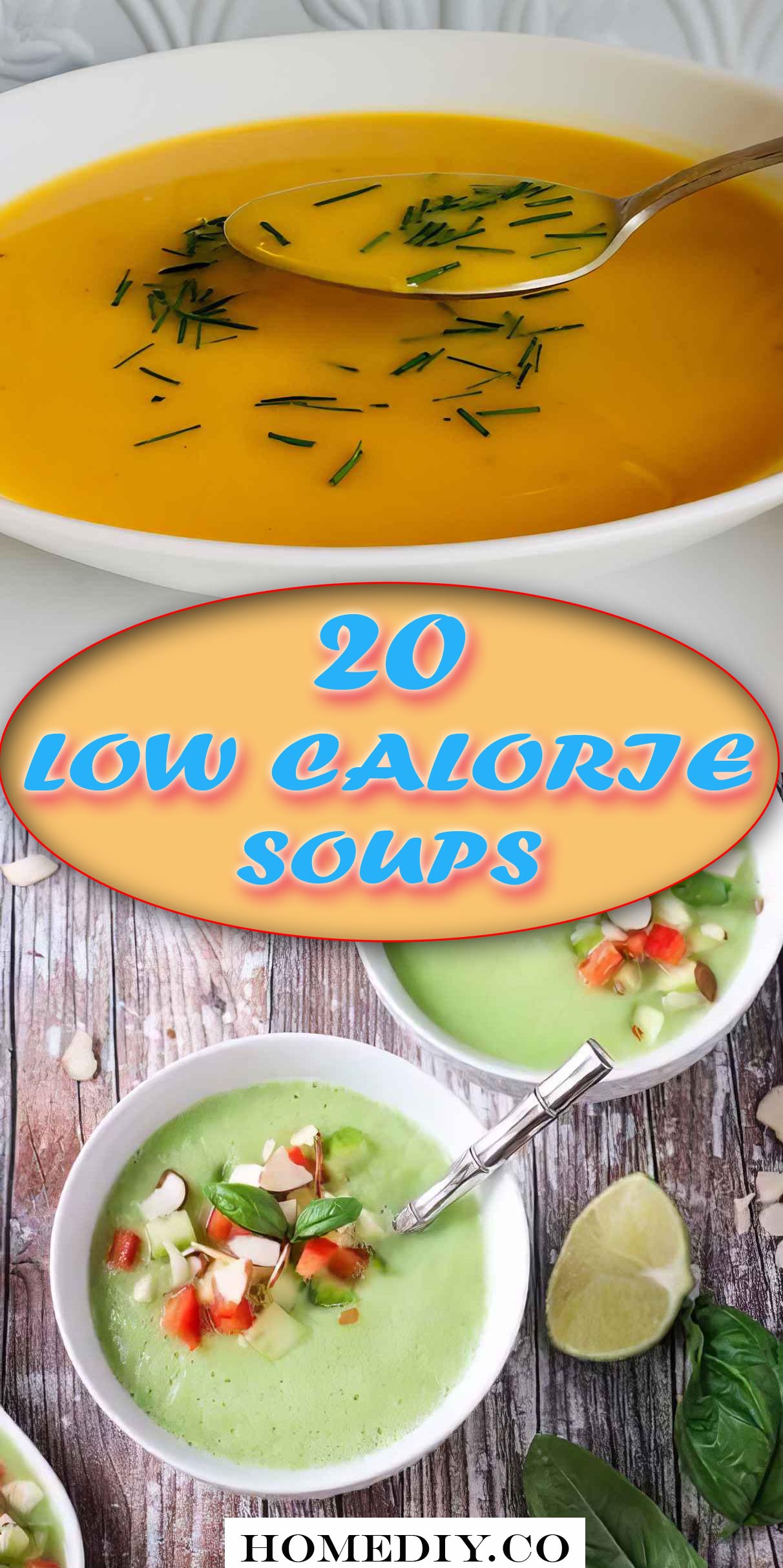 20 Low Calorie Soups