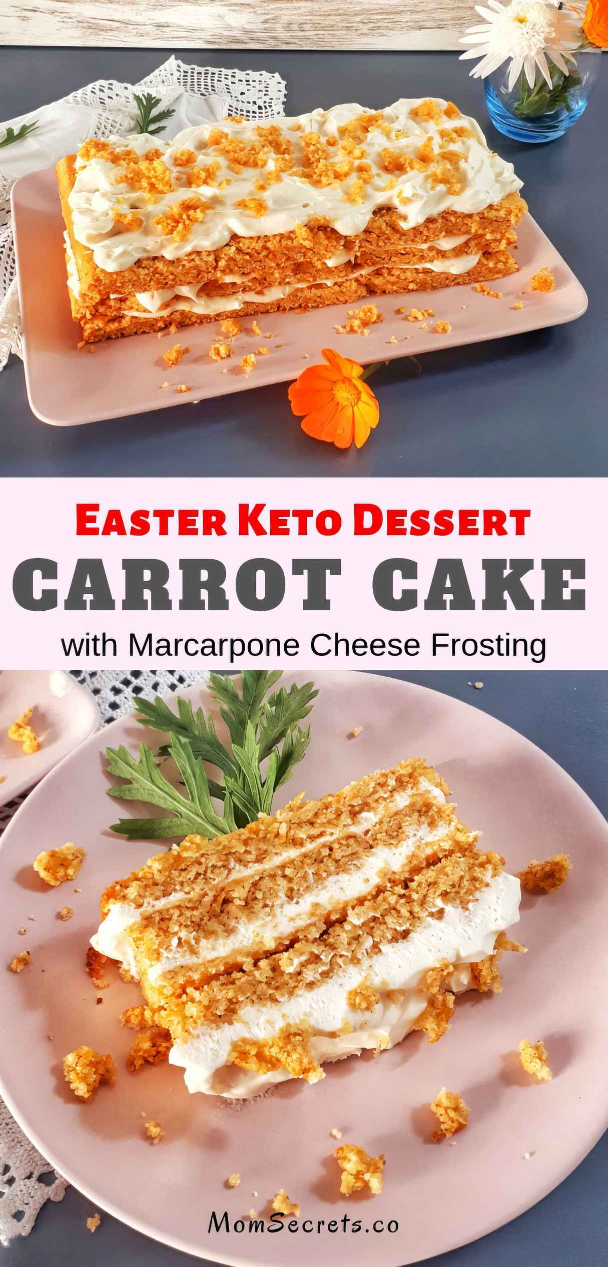 Keto Carrot Cake with Marcarpone Cheese Frosting
