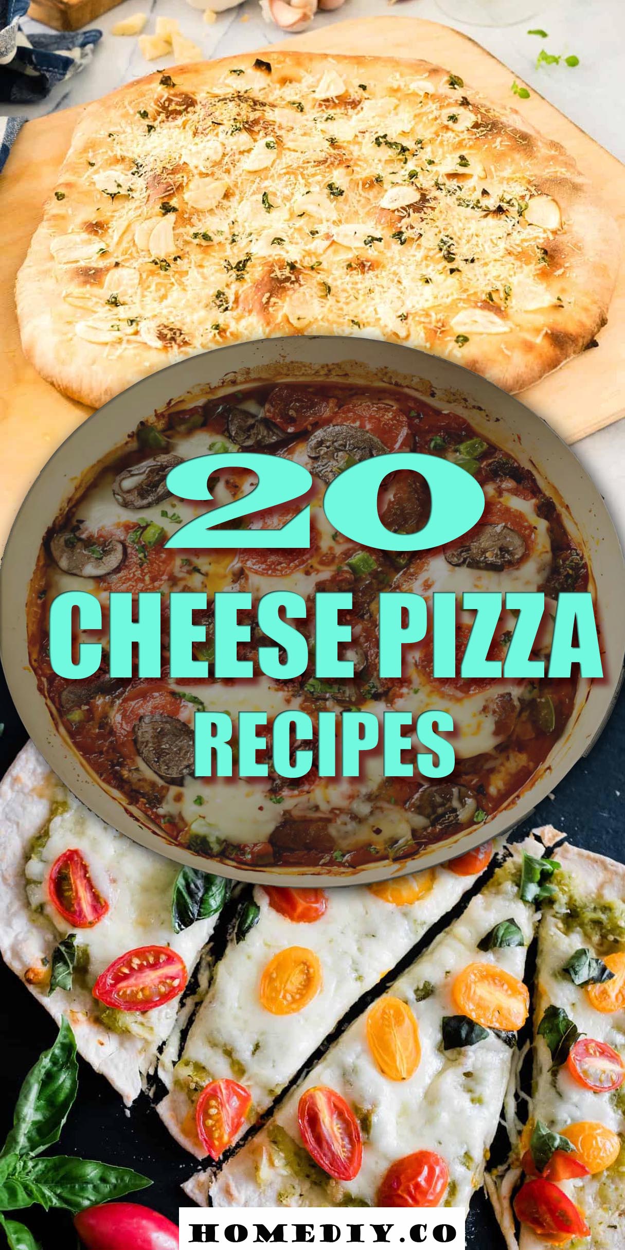 20 Cheese Pizza Recipes